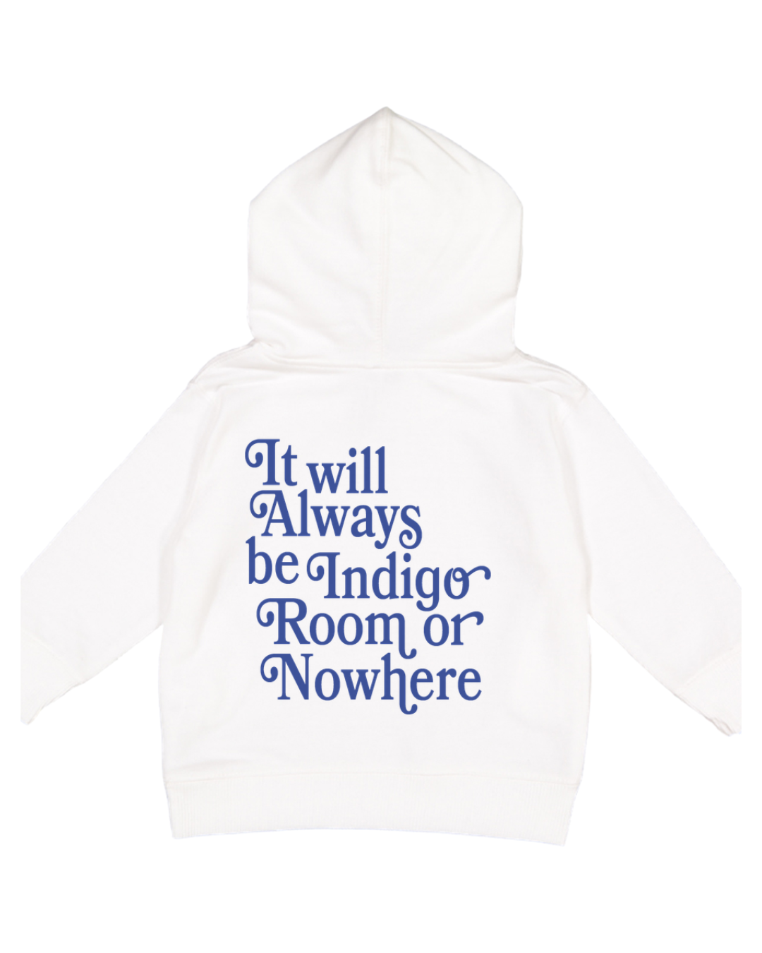 Indigo Room or Nowhere Hoodie