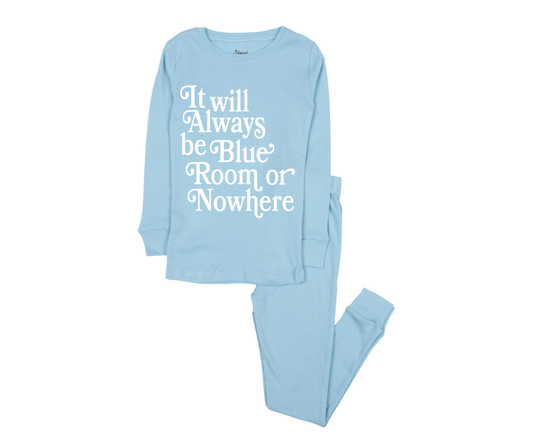 Blue Room or Nowhere PJs